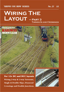 Peco SYH-21 Wiring the Layout - Part 3 Layouts and Crossings Shows you How Booklet