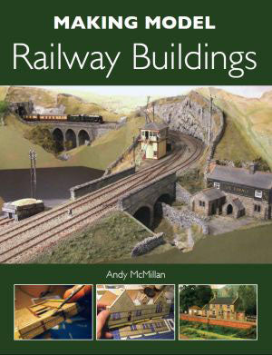 Making Model Railway Buildings By Andy McMillan